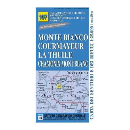 Achat Carte randonnées - Mont-Blanc, Courmayeur, Chamonix, la Thuile - IGC 107
