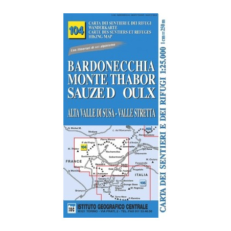 Achat Carte randonnées - Bardonecchia, monte Thabor, Sauze d'Oulx - IGC 104