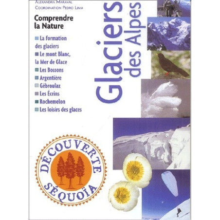 Achat Glaciers des Alpes - Séquoia