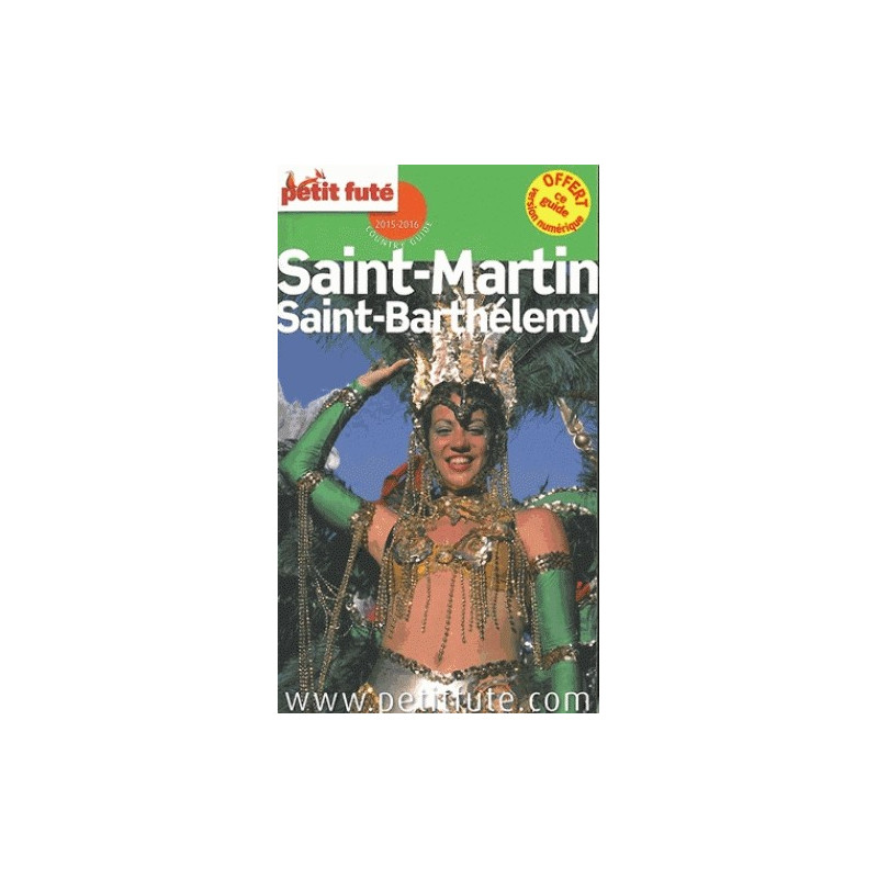 Le Petit Futé Saint-Martin, Saint-Barthélemy