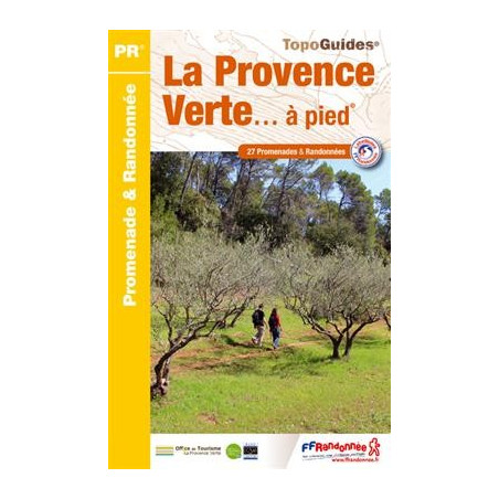 La Provence Verte ... à pied - FFRP P834