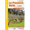 La Provence Verte ... à pied - FFRP P834