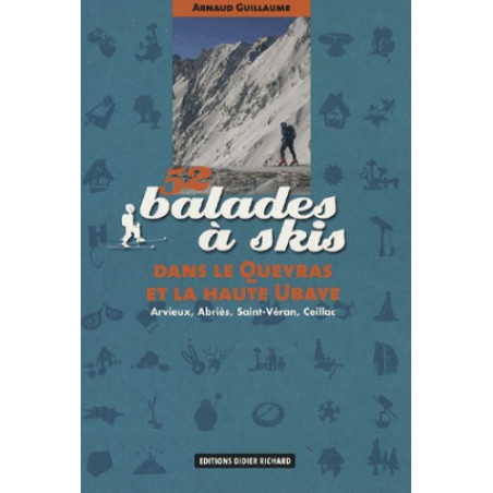 Achat Topo ski randonnée - 52 balades à skis dans le Queyras et la Haute Ubaye  - D.Richard