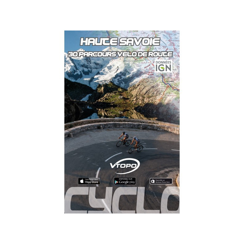 Haute-Savoie, 30 parcours vélo de route - Vtopo