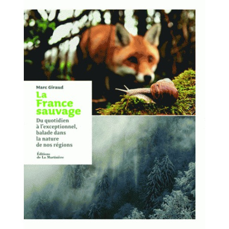 La France sauvage - La Martinière