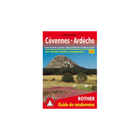 Achat Topo guide randonnées - Cévennes · Ardèche - Rother éditions