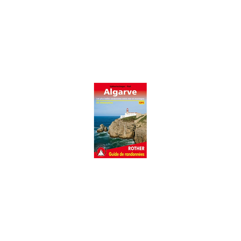 Achat Topo guide randonnées - Algarve Les plus belles randonnées entre mer et montagne 53 itinéraires - Rother