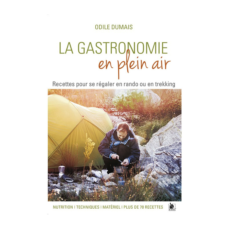 Achat livre La Gastronomie en plein air, Odile Dumais