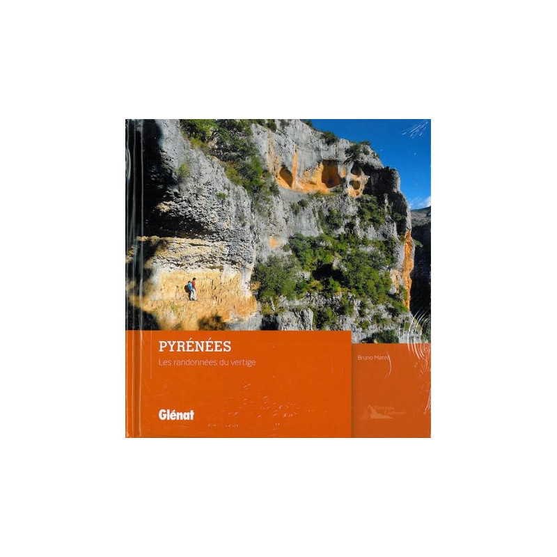 PYRENEES LES RANDONNEES DU VERTIGE