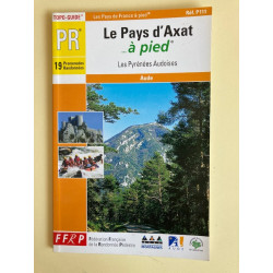 Achat guide randonnées Le Pays d'Axat... à pied FFRP