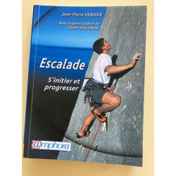 Achat guide  escalade s'initier et progresser - Amphora