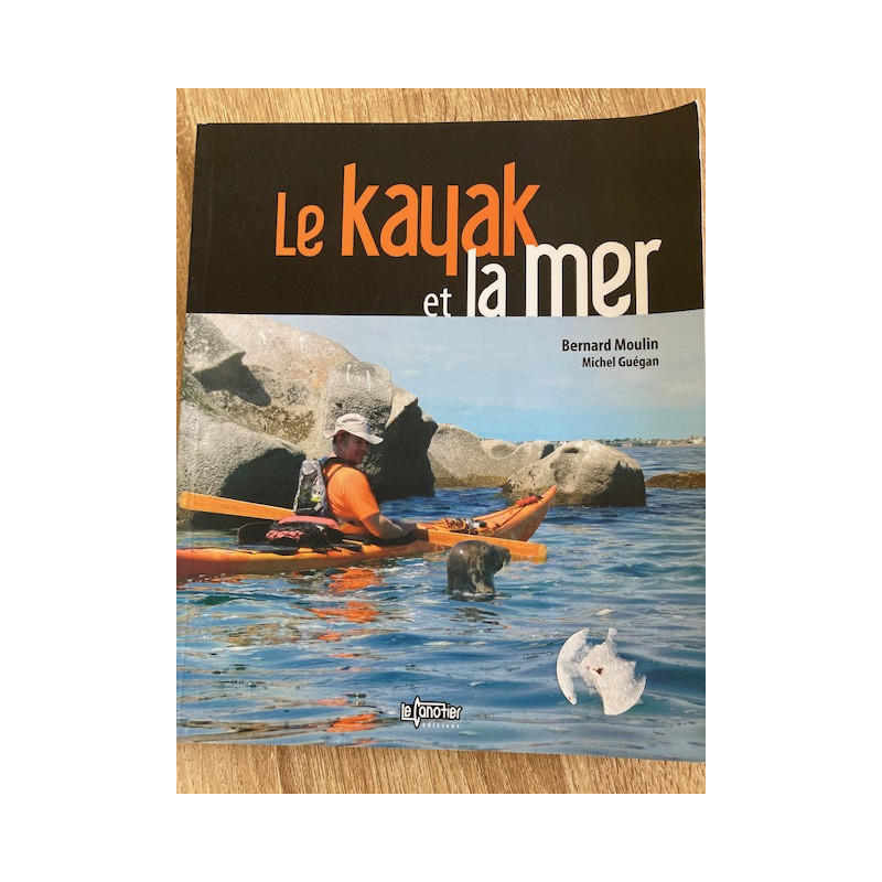 Achat livre le kayak et la mer - le canotier édition Achat livre le kayak et la mer - le canotier édition