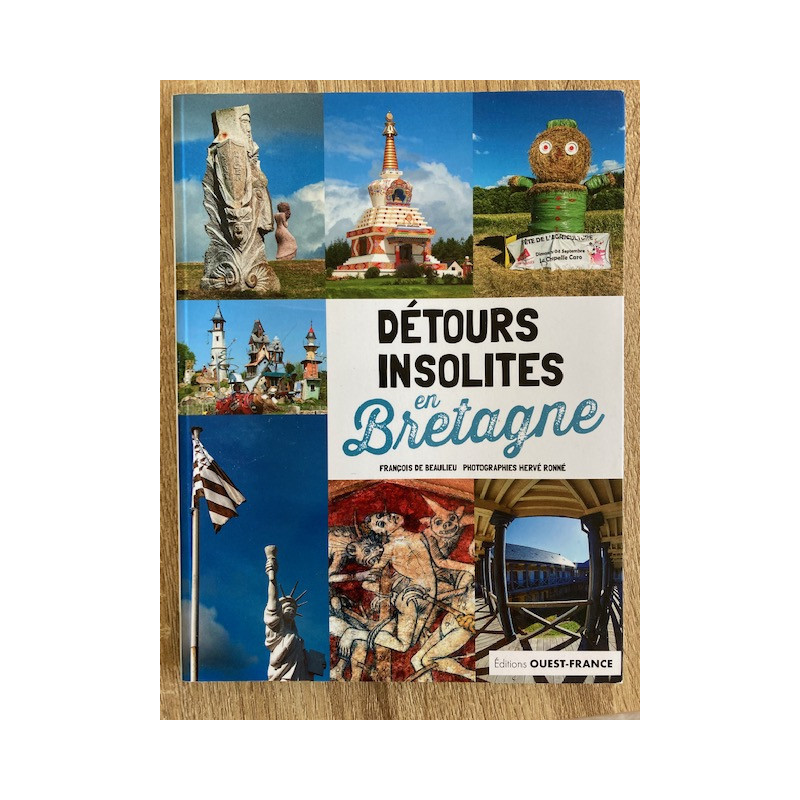 Achat livre détours insolites en Bretagne - Editions Ouest-France