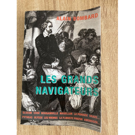 Achat livre les grands navigateurs - Alain Bombard