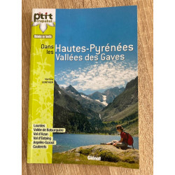 Achat guide dans les Hautes Pyrénées vallées des Gaves - Glénat