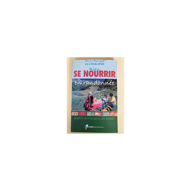 Achat guide Bien se nourrir en randonnée - Rando éditions
