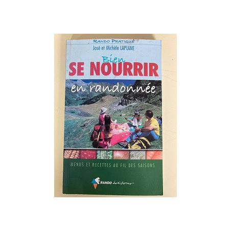 Achat guide Bien se nourrir en randonnée - Rando éditions