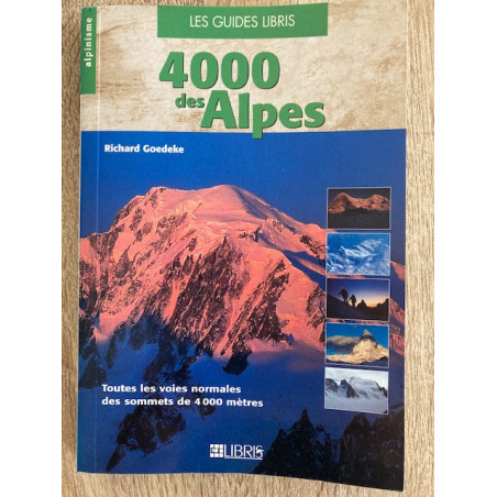 Achat Topo alpinisme - 4000 des Alpes - Libris
