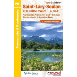 Saint-Lary-Soulan et la vallée d'Aure... à pied - FFRP