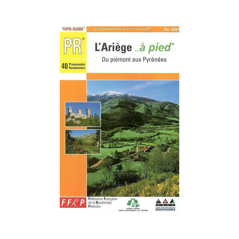 Topo guide l'Ariège...à pied - FFRP
