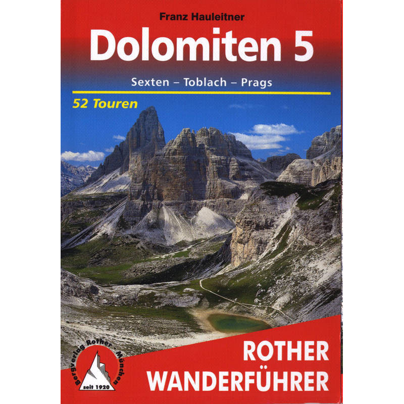 Dolomiten 5 (All) Sexten - Toblach - Prags - 52 - ROTHER Dolomiten 5 (All) Sexten - Toblach - Prags - 52 - ROTHER