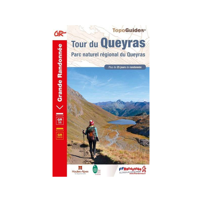 Tour du Queyras - Parc naturel régional du Queyras - FFRP 505