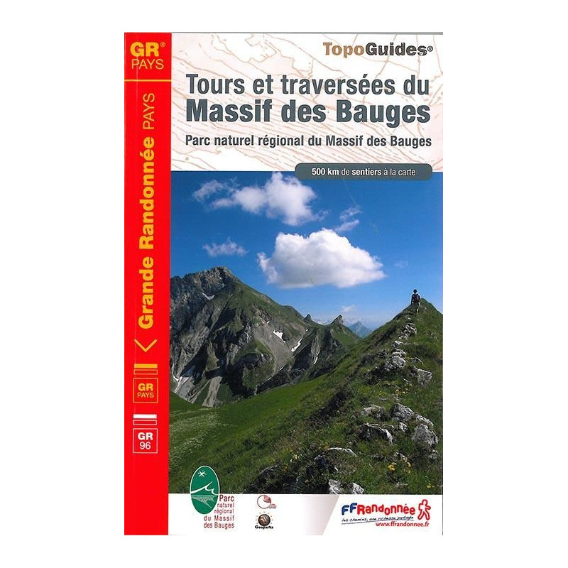 Tours et traversées du massif des Bauges - FFRP 902