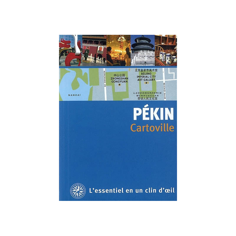 Achat Cartoville Pékin - Guides Gallimard Pékin Achat Cartoville Pékin - Guides Gallimard Pékin