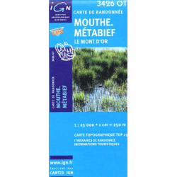 Achat Carte randonnées IGN - 3426 OT - Mouthe Métabief - Le Mont d'Or