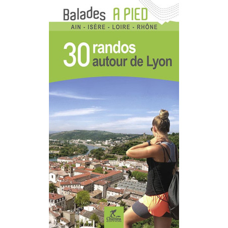 Carte randonnée AUTOUR DE LYON 30 RANDOS