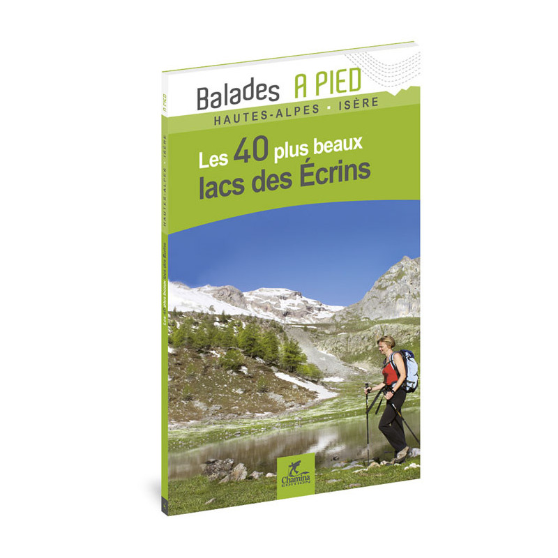 Carte randonnée LACS DES ECRINS LES 40 PLUS BEAUX Carte randonnée LACS DES ECRINS LES 40 PLUS BEAUX