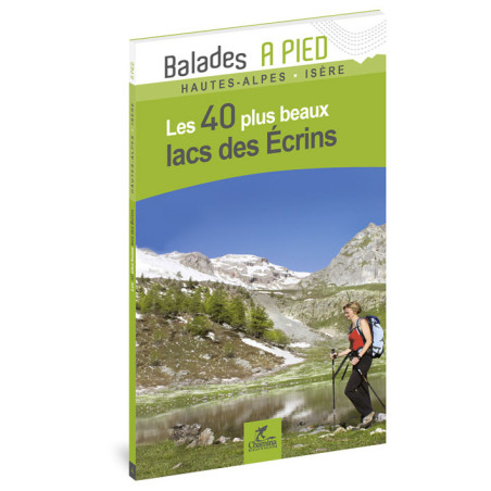 Carte randonnée LACS DES ECRINS LES 40 PLUS BEAUX