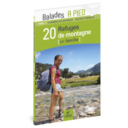 Carte randonnée PYRÉNÉES T1 20 REFUGES DE MONTAGNE EN FAMILLE 64-65