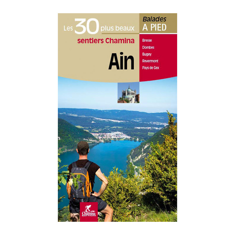 Carte randonnée AIN LES 30 PLUS BEAUX SENTIERS Carte randonnée AIN LES 30 PLUS BEAUX SENTIERS