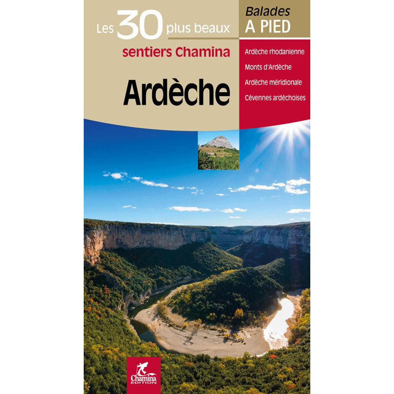 Carte randonnée ARDECHE LES 30 PLUS BEAUX SENTIERS Carte randonnée ARDECHE LES 30 PLUS BEAUX SENTIERS