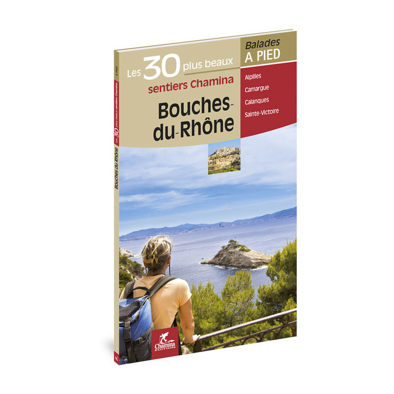 Carte randonnée BOUCHES-DU-RHONE LES 30 PLUS BEAUX SENTIERS Carte randonnée BOUCHES-DU-RHONE LES 30 PLUS BEAUX SENTIERS