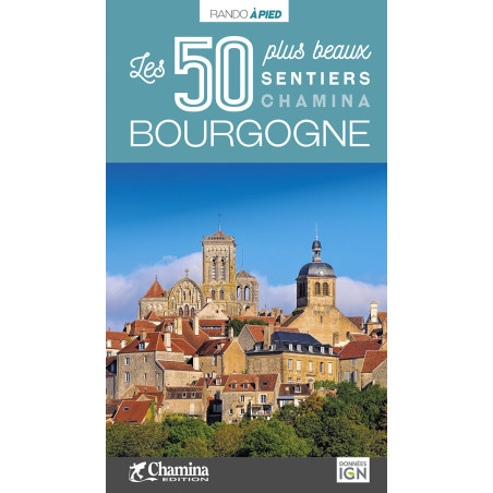 Carte randonnée BOURGOGNE - LES 50 PLUS BEAUX SENTIERS