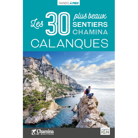 Carte randonnée CALANQUES LES 30 PLUS BEAUX SENTIERS