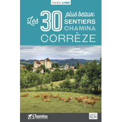 Carte randonnée CORREZE LES 30 PLUS BEAUX SENTIERS