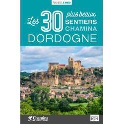 Carte randonnée DORDOGNE LES 30 PLUS BEAUX SENTIERS
