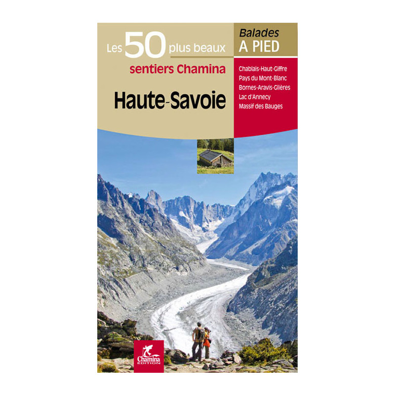 Carte randonnée HAUTE SAVOIE LES 50 PLUS BEAUX SENTIERS Carte randonnée HAUTE SAVOIE LES 50 PLUS BEAUX SENTIERS