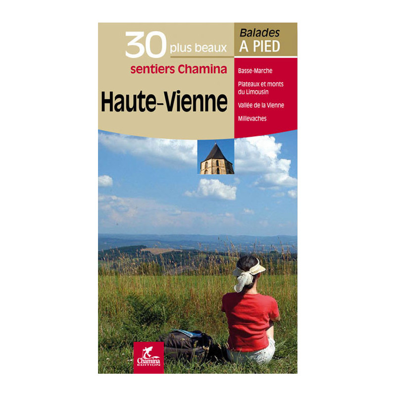 Carte randonnée HAUTE-VIENNE LES 30 PLUS BEAUX SENTIERS Carte randonnée HAUTE-VIENNE LES 30 PLUS BEAUX SENTIERS