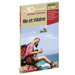 Carte randonnée ILLE ET VILAINE LES 30 PLUS BEAUX SENTIERS