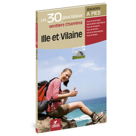 Carte randonnée ILLE ET VILAINE LES 30 PLUS BEAUX SENTIERS