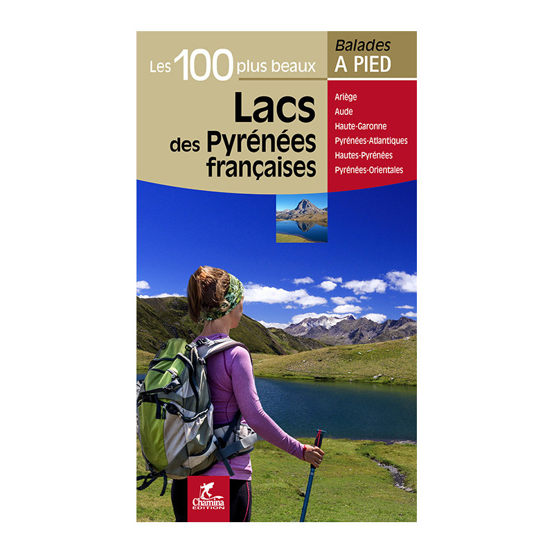Carte randonnée LACS DES PYRENEES FRANCAISES LES 100 PLUS BEAUX Carte randonnée LACS DES PYRENEES FRANCAISES LES 100 PLUS BEAUX
