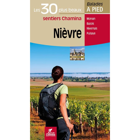 Carte randonnée NIEVRE LES 30 PLUS BEAUX SENTIERS BALADES A PIEDS