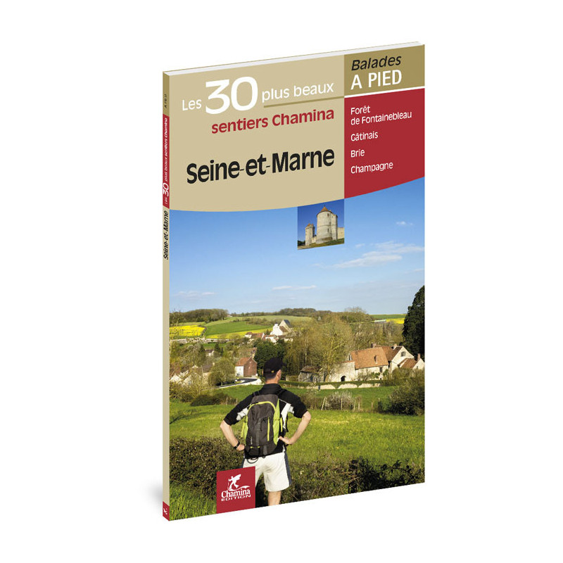 Carte randonnée SEINE ET MARNE LES 30 PLUS BEAUX SENTIERS