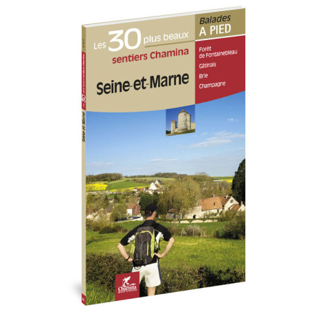 Carte randonnée SEINE ET MARNE LES 30 PLUS BEAUX SENTIERS
