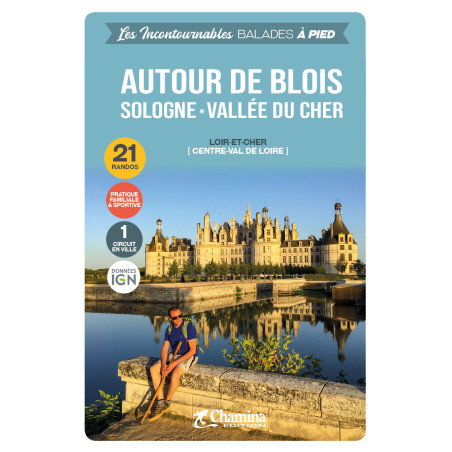 Carte randonnée AUTOUR DE BLOIS - SOLOGNE VALLEE DU CHER