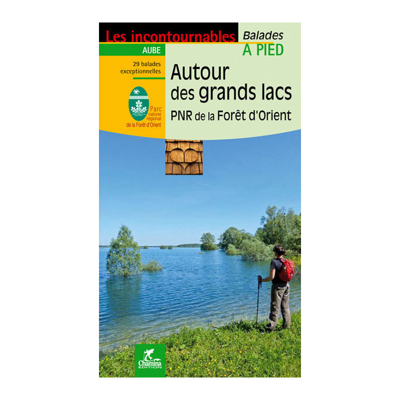 Carte randonnée AUTOUR DES GRANDS LACS PNR DE LA FORET D'ORIENT